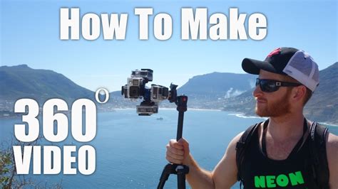 How to Make a 360 Video: A Beginner's Guide .